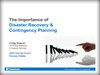 Watch The Importance of Disaster Recovery and Contingency Planning Webinar